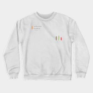 Sunburned Hopefuls Crewneck Sweatshirt